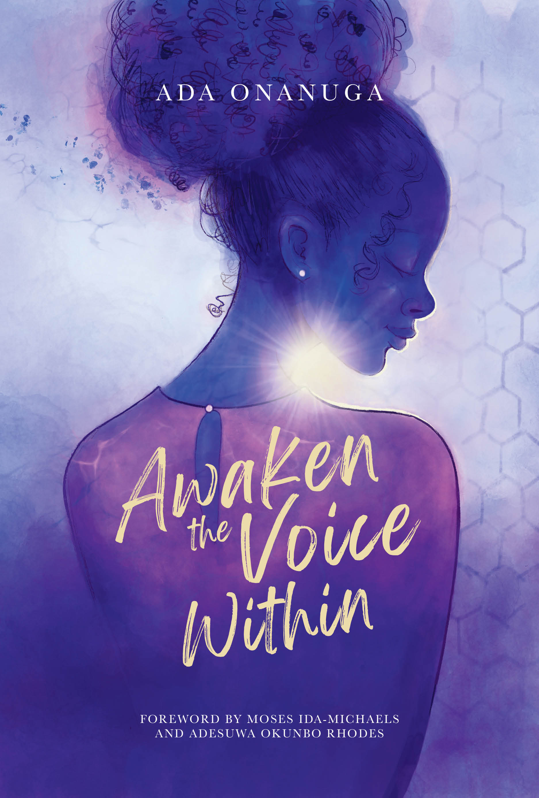 Awaken the Voice Within — Ada Onanuga